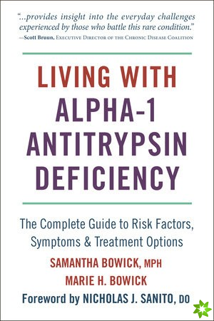 Living With Alpha-1 Antitrypsin Deficiency (a1ad)