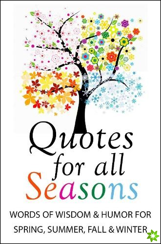 Quotes For All Seasons
