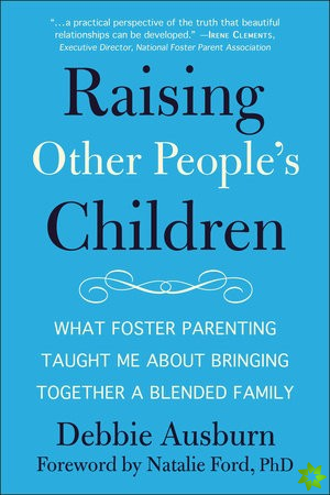 Raising Other People's Children