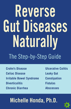 Reverse Gut Diseases Naturally