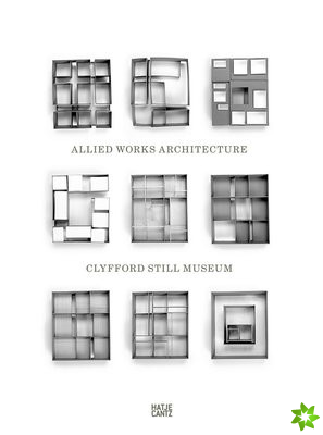 Clyfford Still Museum: Allied Works Architecture