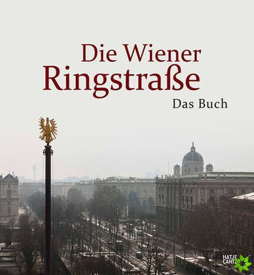 Die Wiener Ringstrasse (German)