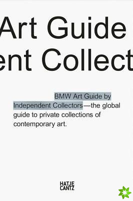 Fifth BMW Art Guide by Independent Collectors