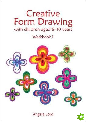 Creative Form Drawing with Children Aged 6-10