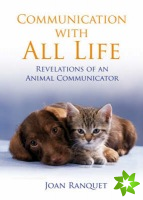 Communication With All Life