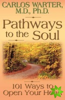 Pathways to the Soul