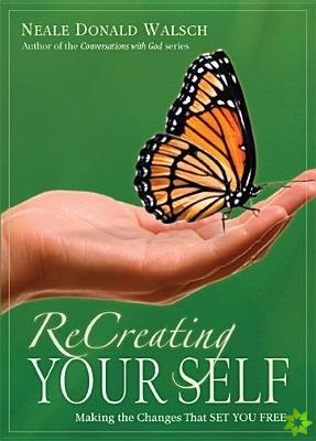 ReCreating Your Self