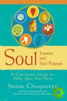 Soul Lessons And Soul Purpose