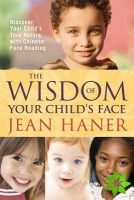 Wisdom of Your Child's Face