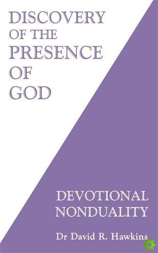 Discovery of the Presence of God