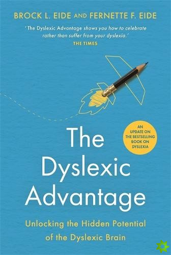 Dyslexic Advantage (New Edition)