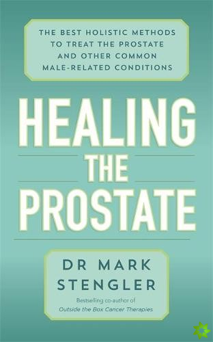 Healing the Prostate