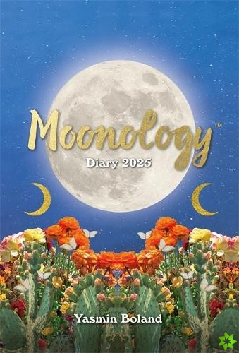 Moonology Diary 2025