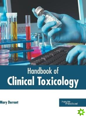 Handbook of Clinical Toxicology