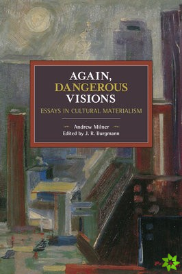 Again, Dangerous Visions