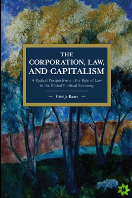 Corporation, Law, and Capitalism