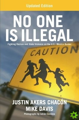 No One Is Illegal