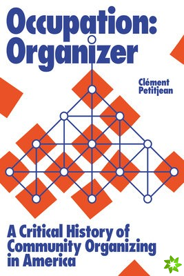 Occupation: Organizer