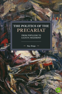 Politics of the Precariat