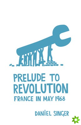 Prelude To Revolution
