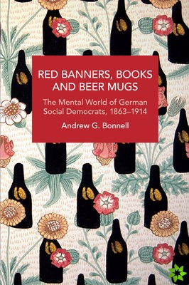 Red Banners, Books and Beer Mugs