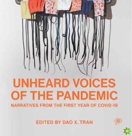 Unheard Voices of the Pandemic