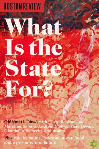 What Is The State For?