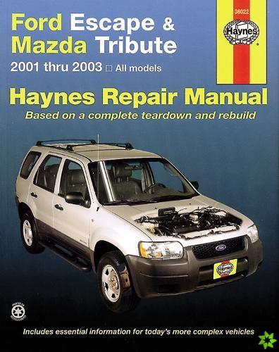 Ford Escape & Mazda Tribute 2001 Thru 2017 Haynes Repair Manual