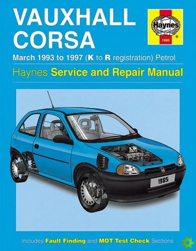 Vauxhall Corsa Petrol (Mar 93 - 97) Haynes Repair Manual