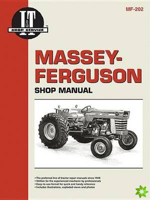 Massey-Ferguson MF175-180 Gas & Diesel, MF205-220 Diesel, and MF2675-2805 Diesel Tractor Service Repair Manual