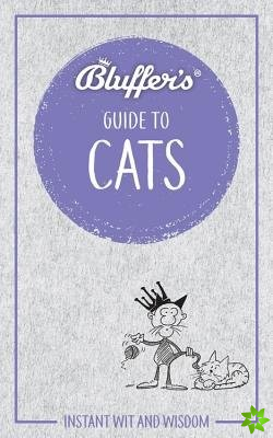 Bluffer's Guide To Cats