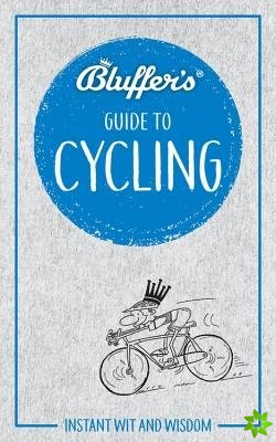 Bluffer's Guide To Cycling