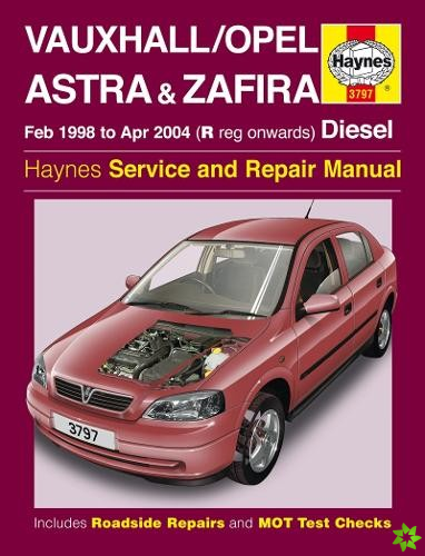 Vauxhall/Opel Astra & Zafira Diesel (Feb 98 - Apr 04) Haynes Repair Manual