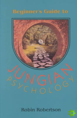 Beginner's Guide to Jungian Psychology