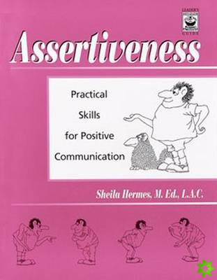 Assertiveness Facilitator's Guide