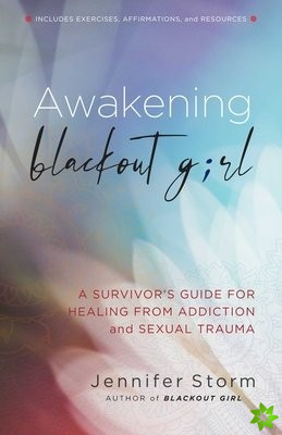 Awakening Blackout Girl
