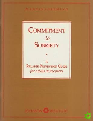 Commitment to Sobriety