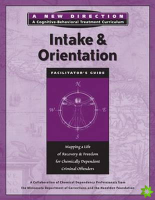 Intake & Orientation Facilitator's Guide