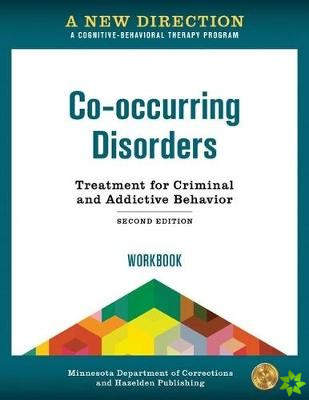 New Direction: Co-occurring Disorders Workbook