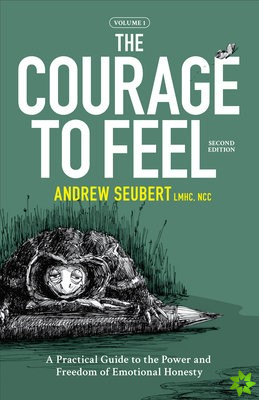 Courage to Feel