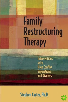 Family Restructuring Therapy