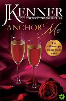 Anchor Me: Stark Series Book 4