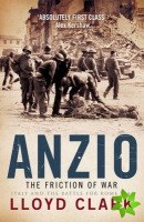 Anzio: The Friction of War