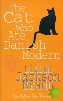 Cat Who Ate Danish Modern (The Cat Who Mysteries, Book 2)