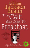 Cat Who Came to Breakfast (The Cat Who Mysteries, Book 16)