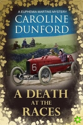 Death at the Races (Euphemia Martins Mystery 14)