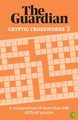Guardian Cryptic Crosswords 2