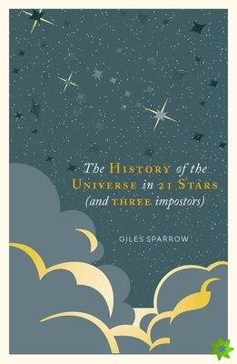 History of the Universe in 21 Stars