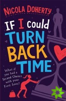 If I Could Turn Back Time: the laugh-out-loud love story of the year!