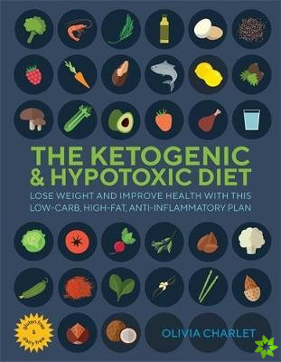 Ketogenic & Hypotoxic Diet